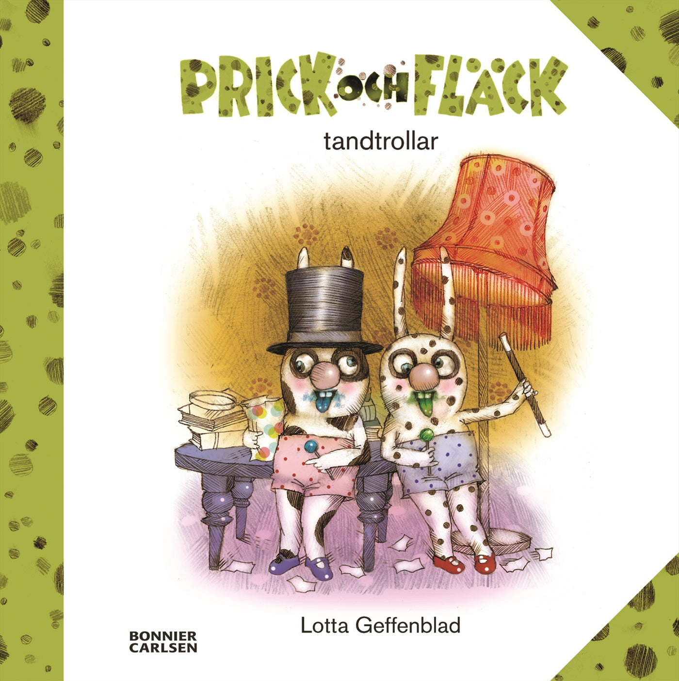 Prick och Fläck tandtrollar – E-bok