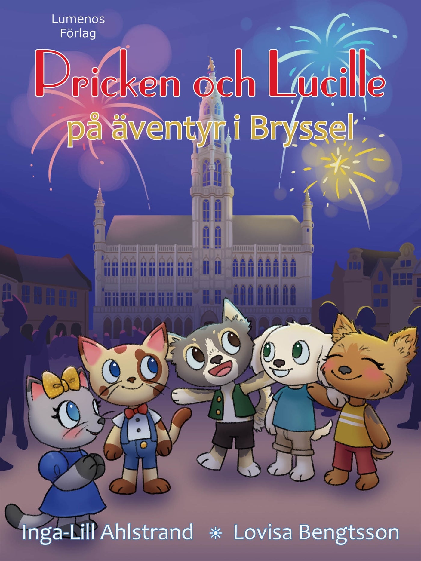 Pricken och Lucille på äventyr i Bryssel – E-bok