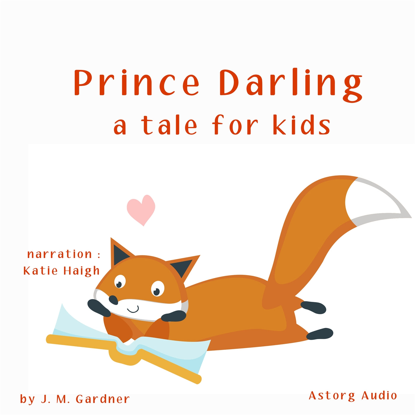 Prince Darling, a Tale for Kids – Ljudbok