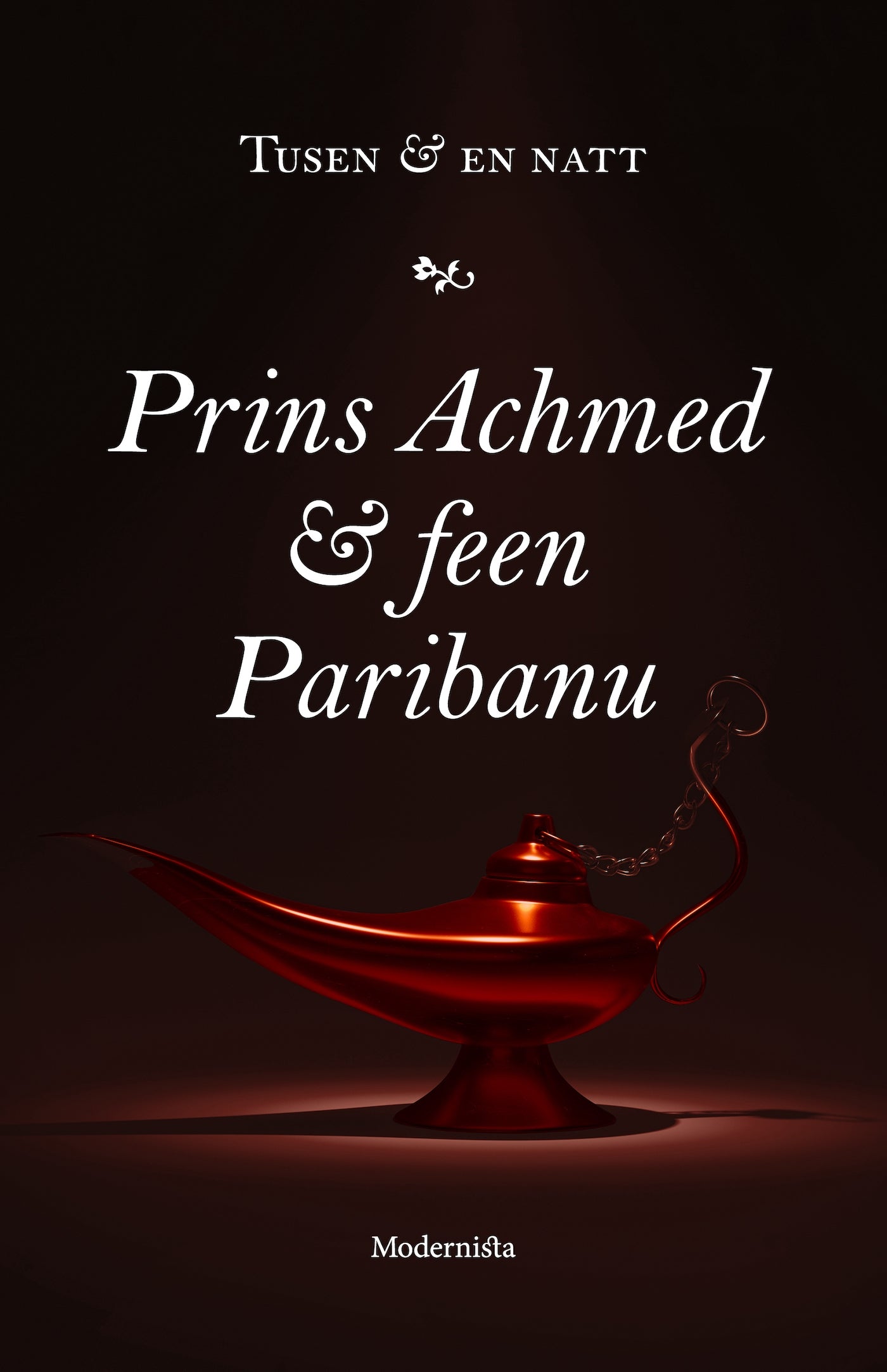 Prins Achmed och feen Paribanu – E-bok