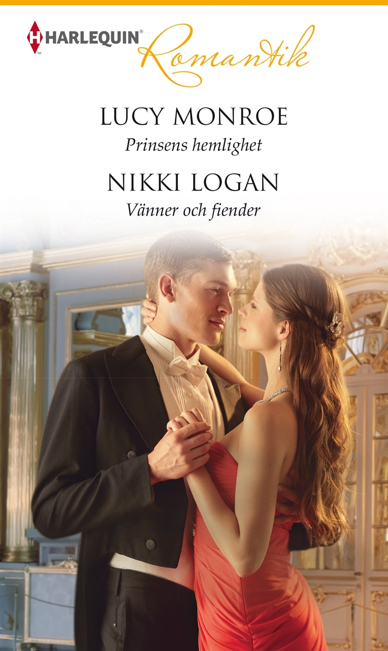 Prinsens hemlighet / Vänner och fiender – E-bok