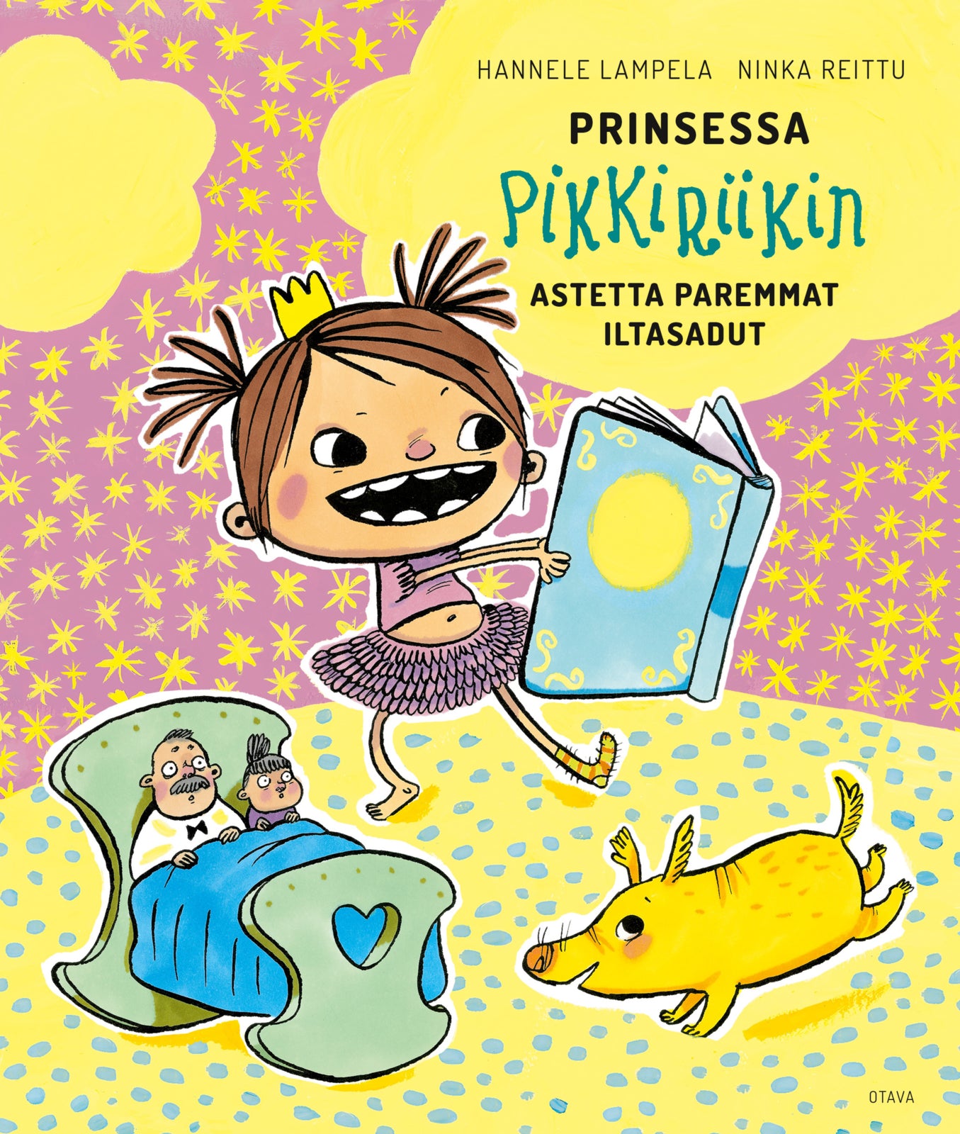Prinsessa Pikkiriikin astetta paremmat iltasadut – E-bok