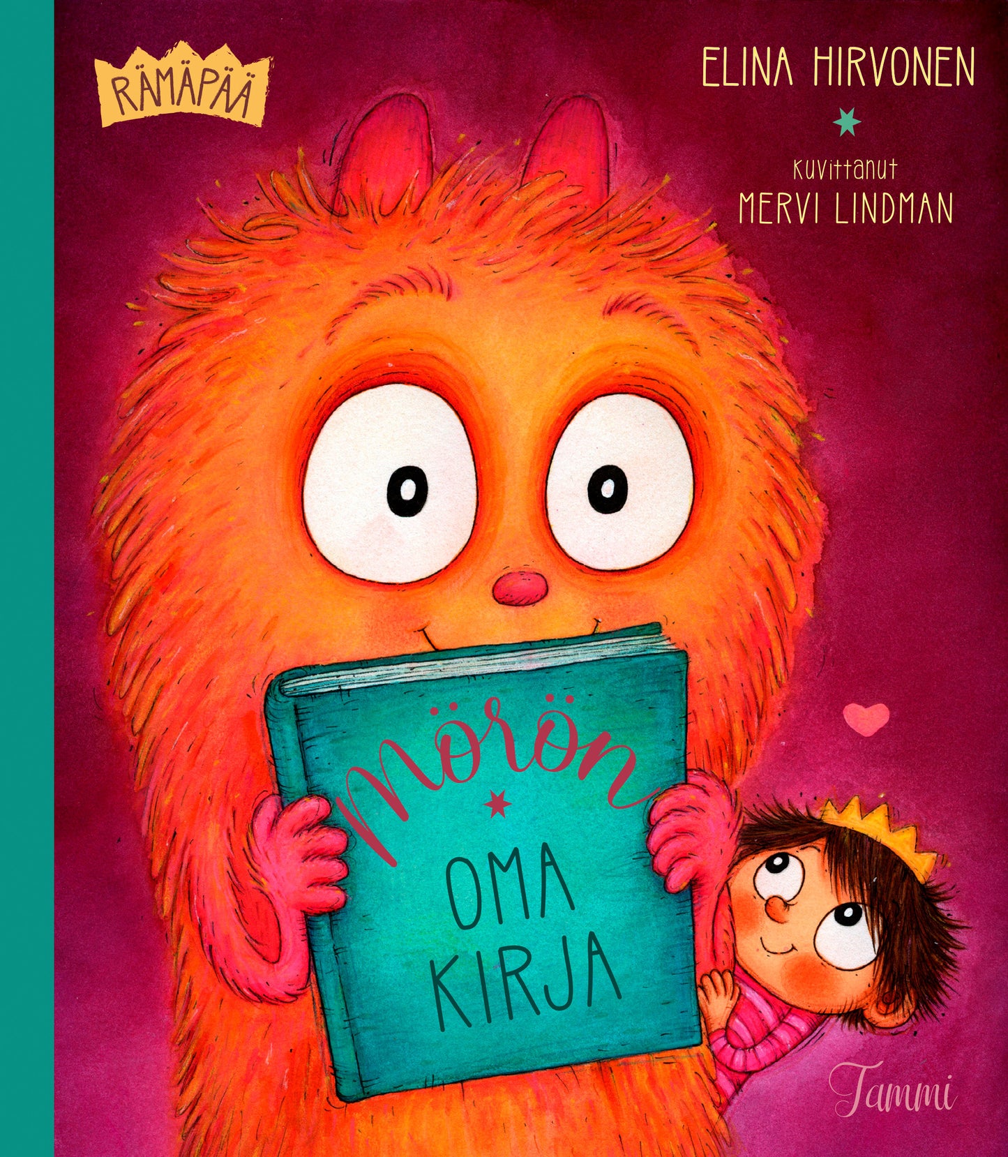 Prinsessa Rämäpää. Mörön oma kirja – E-bok