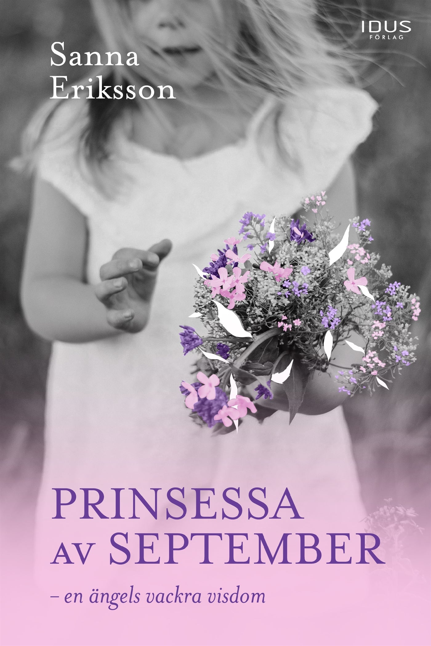 Prinsessa av september : en ängels vackra visdom – E-bok