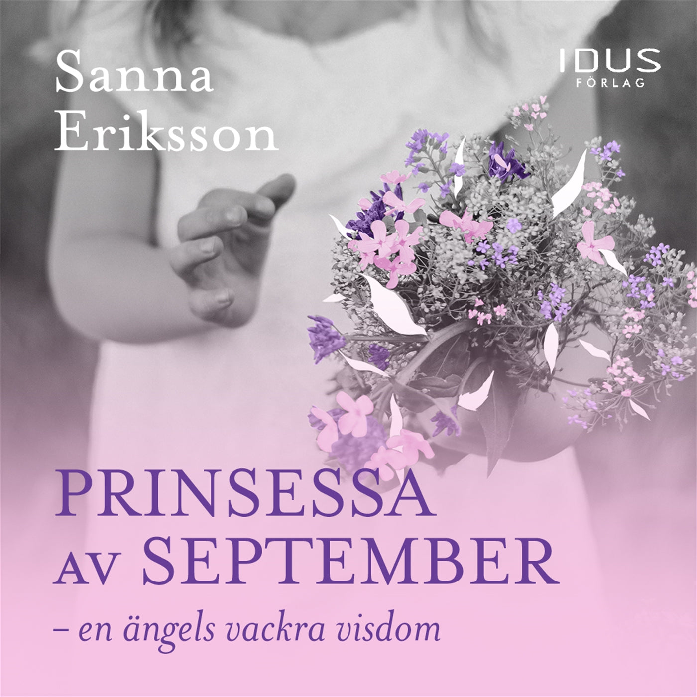 Prinsessa av september - en ängels vackra visdom – Ljudbok