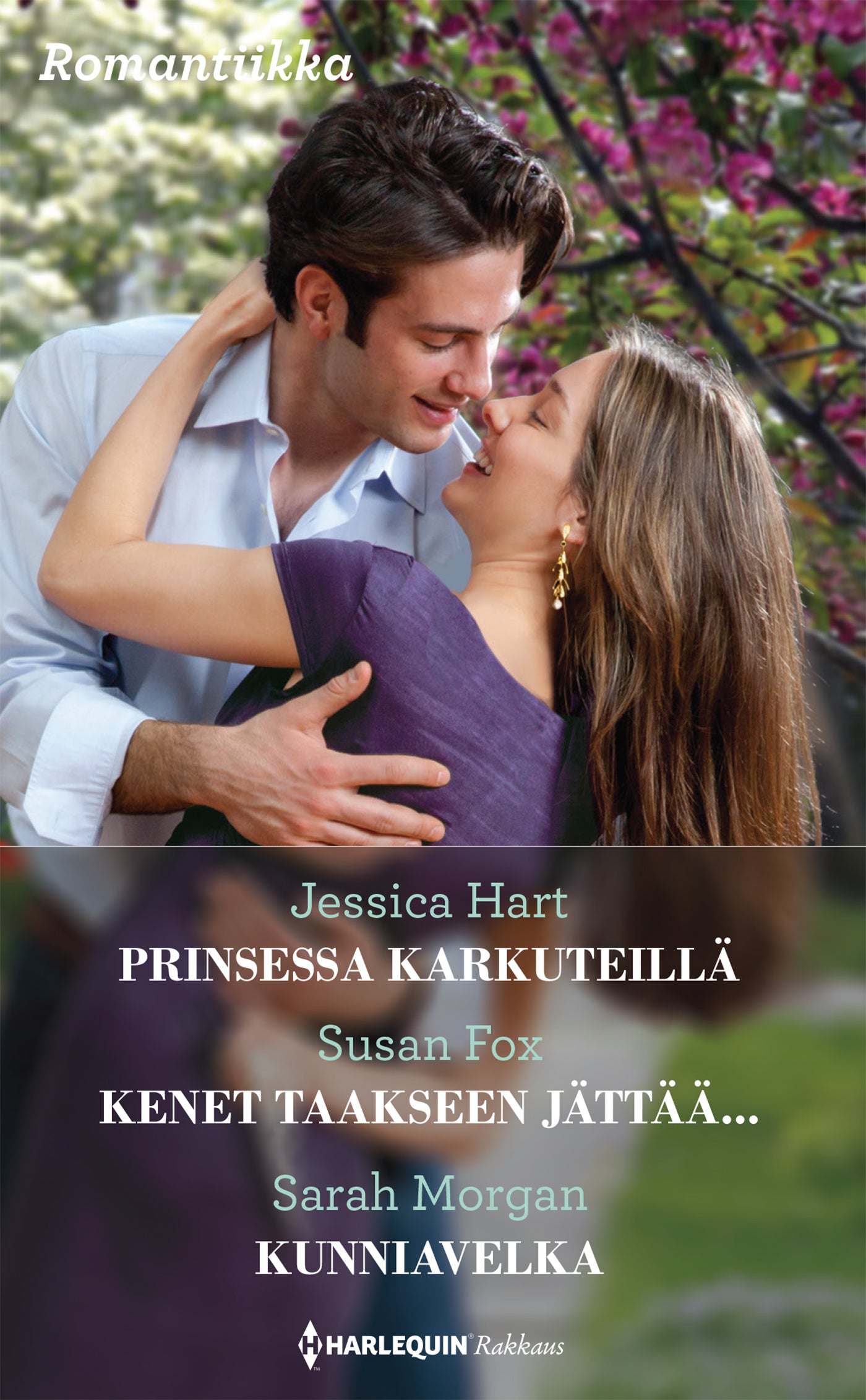 Prinsessa karkuteillä / Kenet taakseen jättää... / Kunniavelka – E-bok