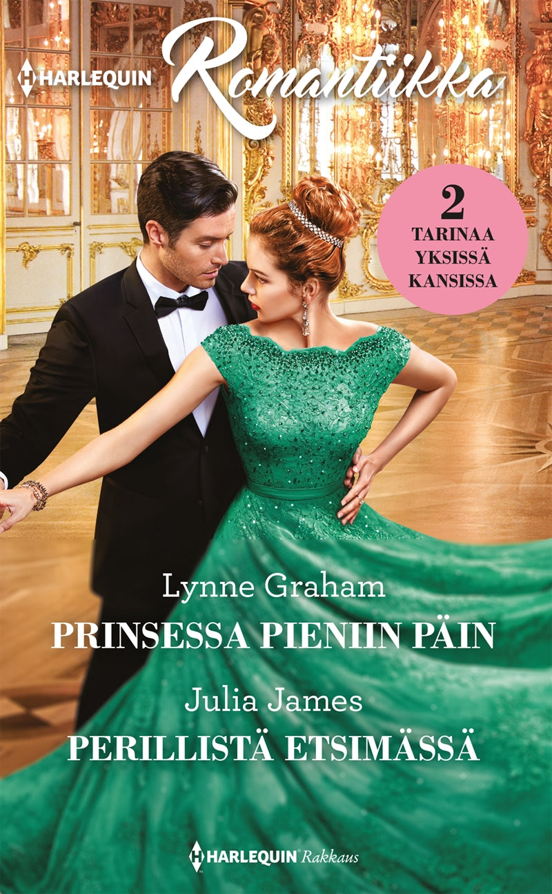 Prinsessa pieniin päin / Perillistä etsimässä – E-bok