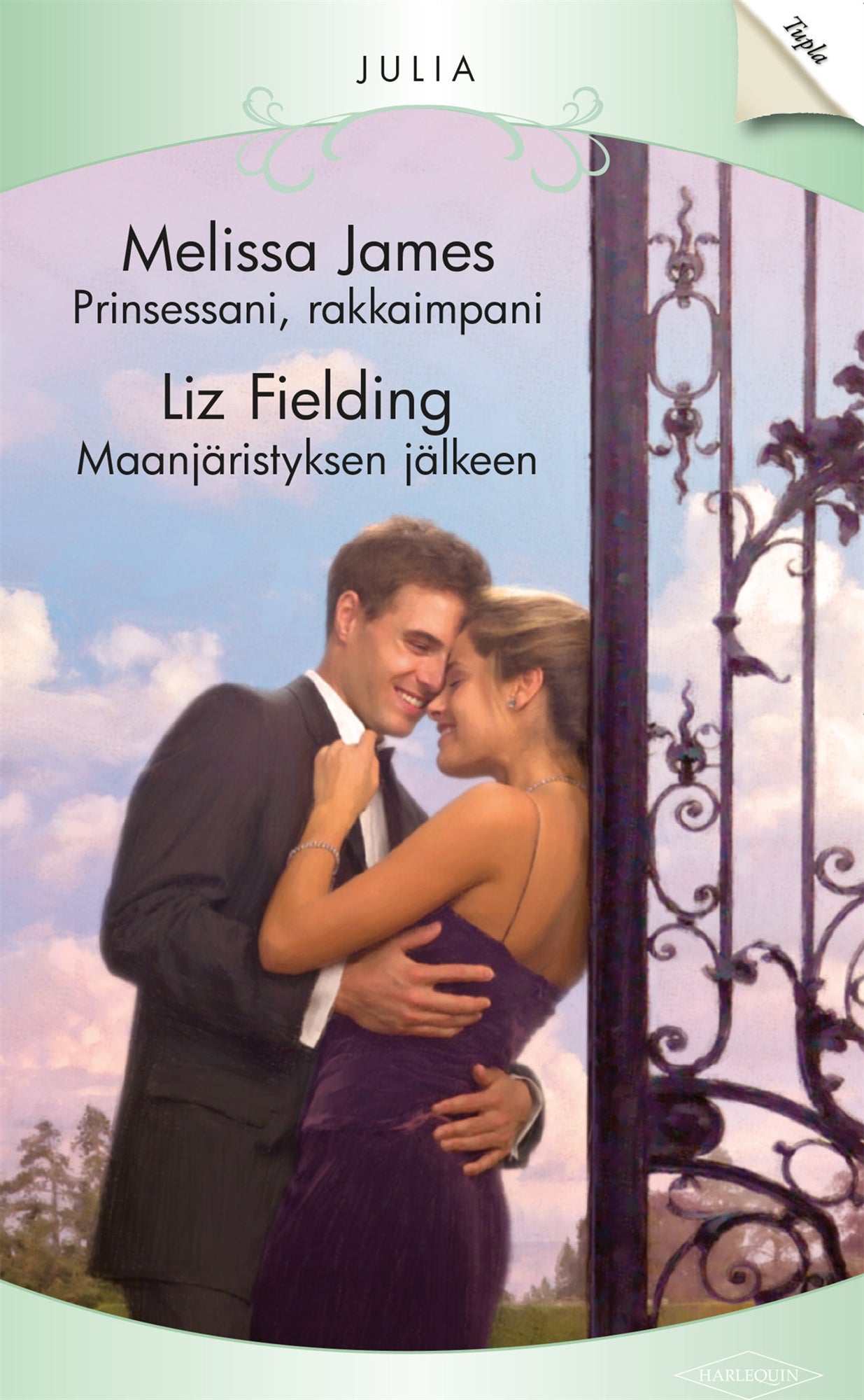 Prinsessani, rakkaimpani / Maanjäristyksen jälkeen – E-bok