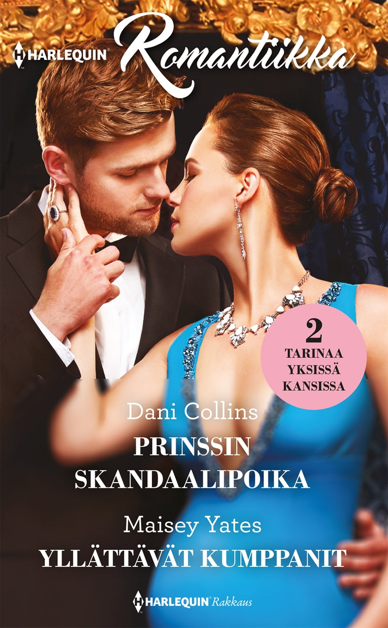 Prinssin skandaalipoika / Yllättävät kumppanit – E-bok