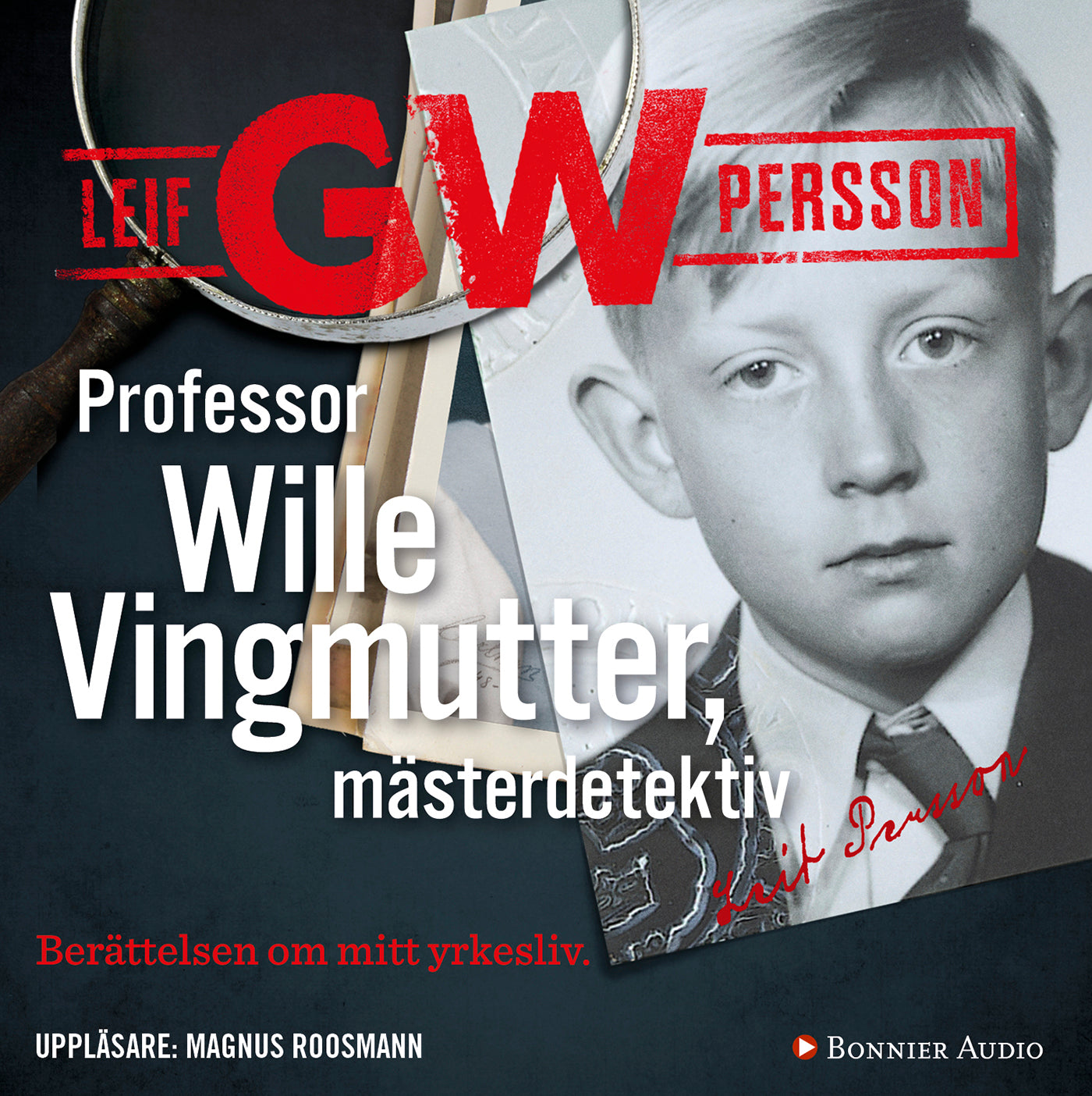 Professor Wille Vingmutter, mästerdetektiv : berättelsen om mitt yrkesliv – Ljudbok