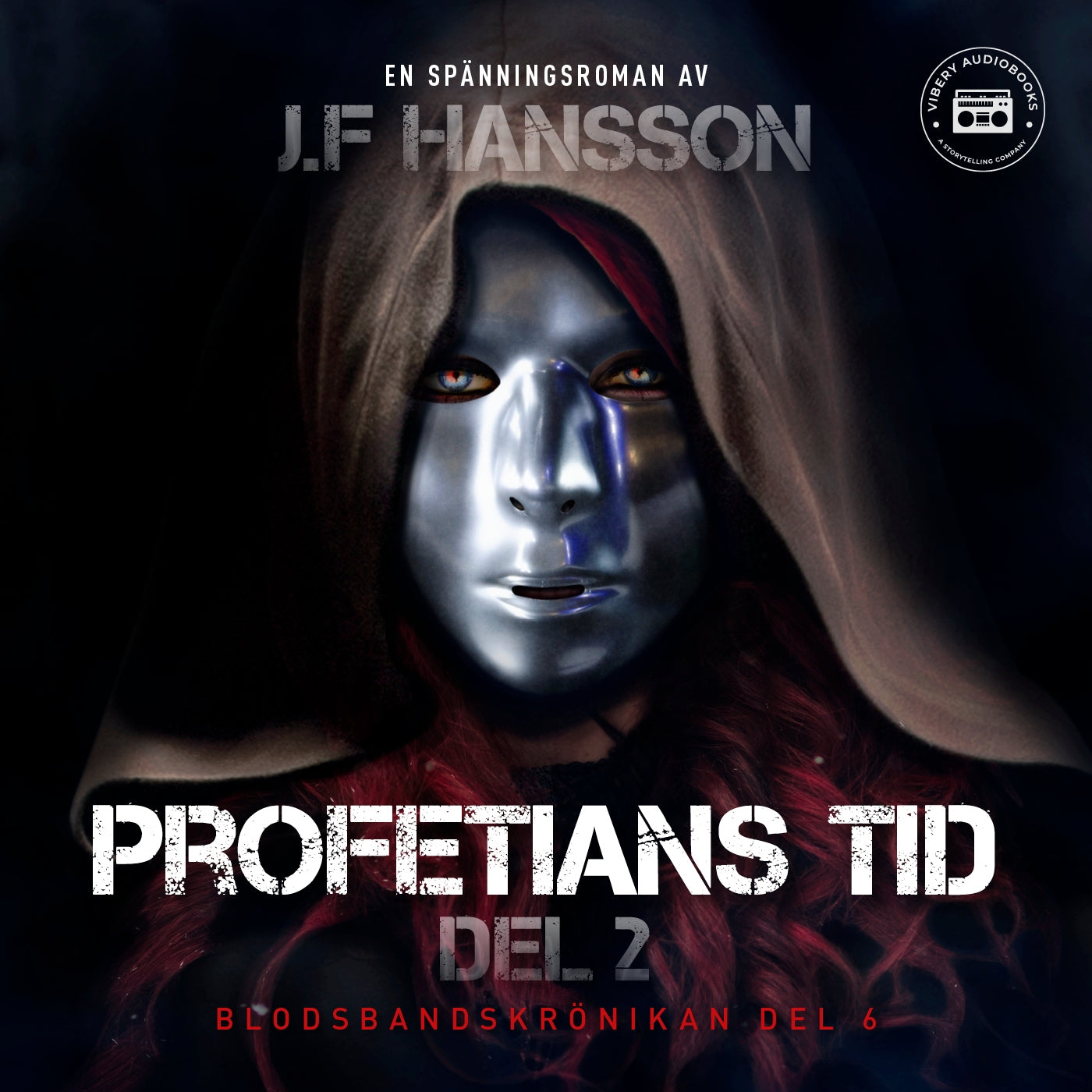 Profetians tid: del 2 – Ljudbok