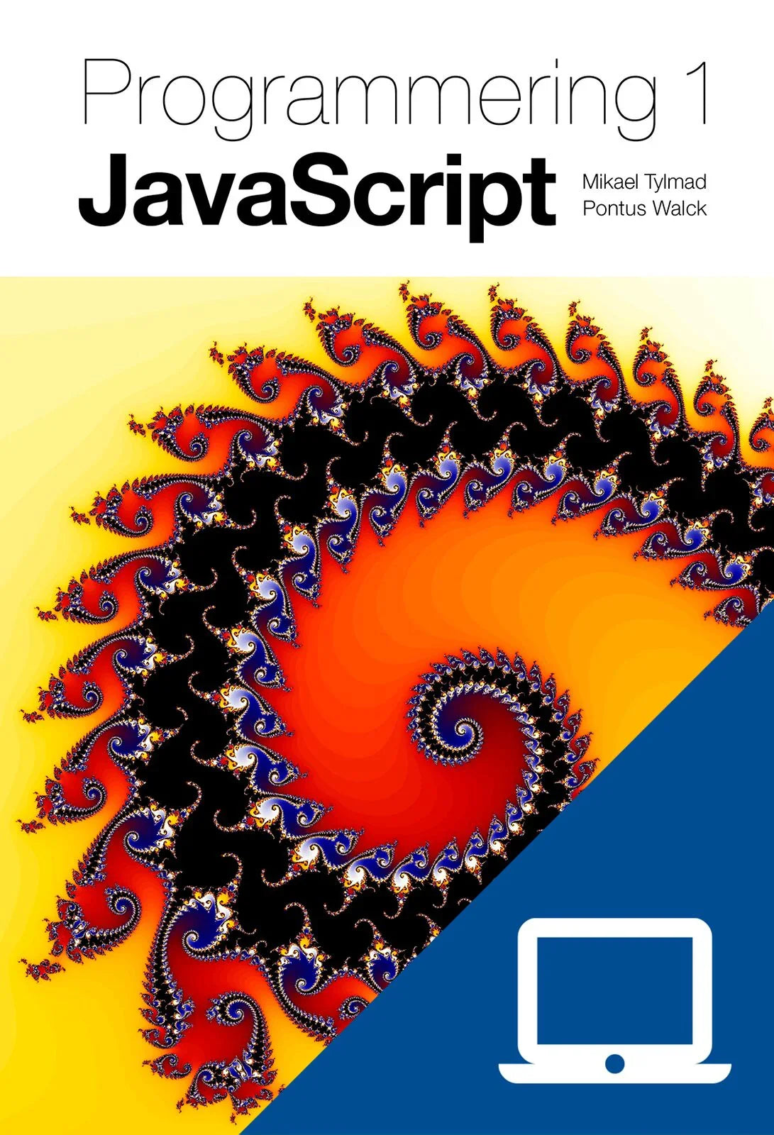 Programmering 1 JavaScript, digitalt lärarmaterial (OBS! Endast för lärare)