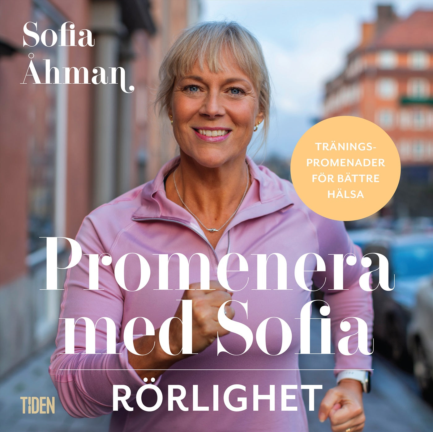 Promenera med Sofia - Rörlighet – Ljudbok