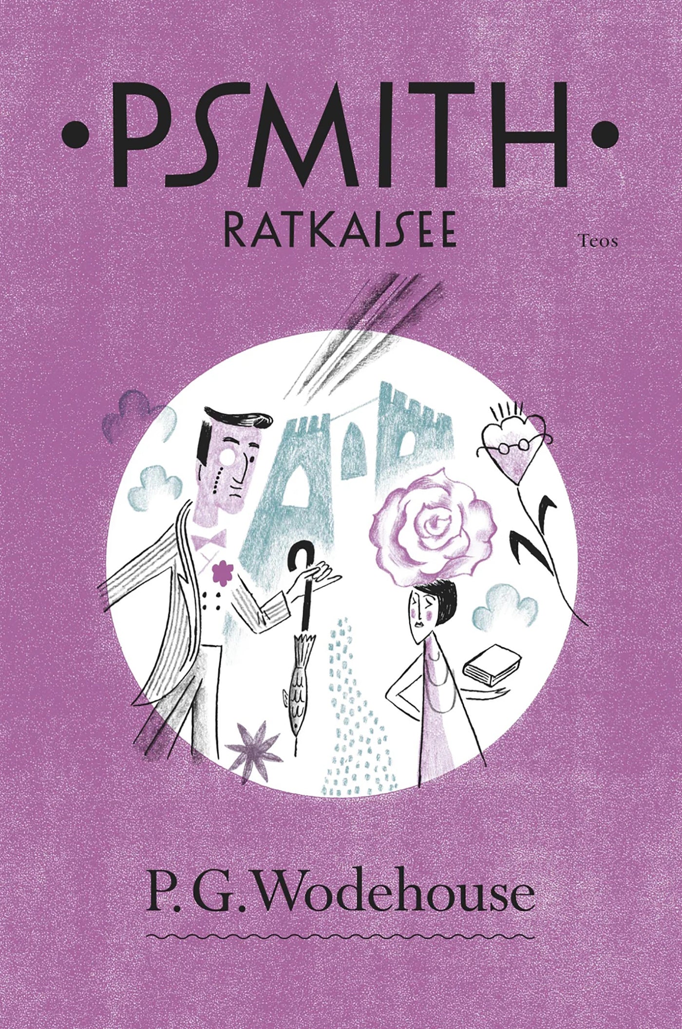 Psmith ratkaisee – E-bok