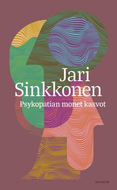 Psykopatian monet kasvot – E-bok
