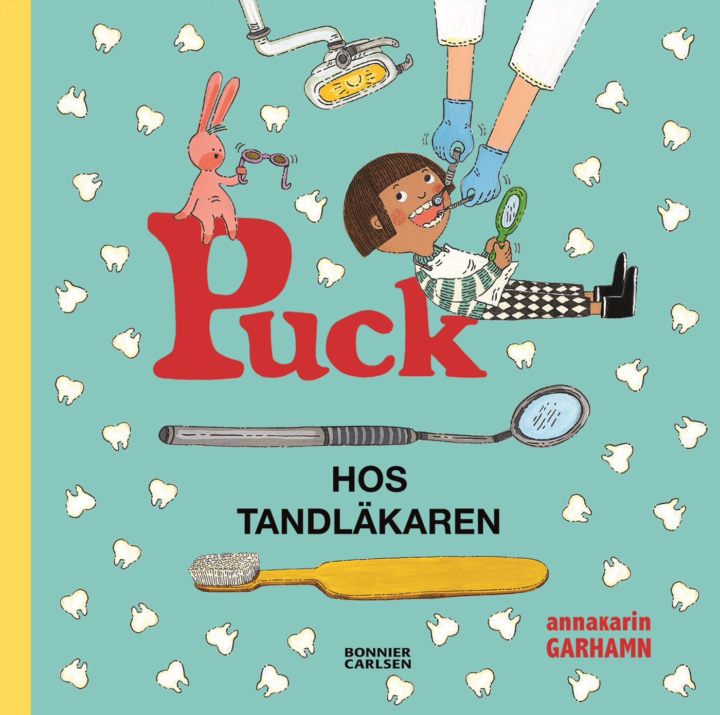Puck hos tandläkaren – E-bok