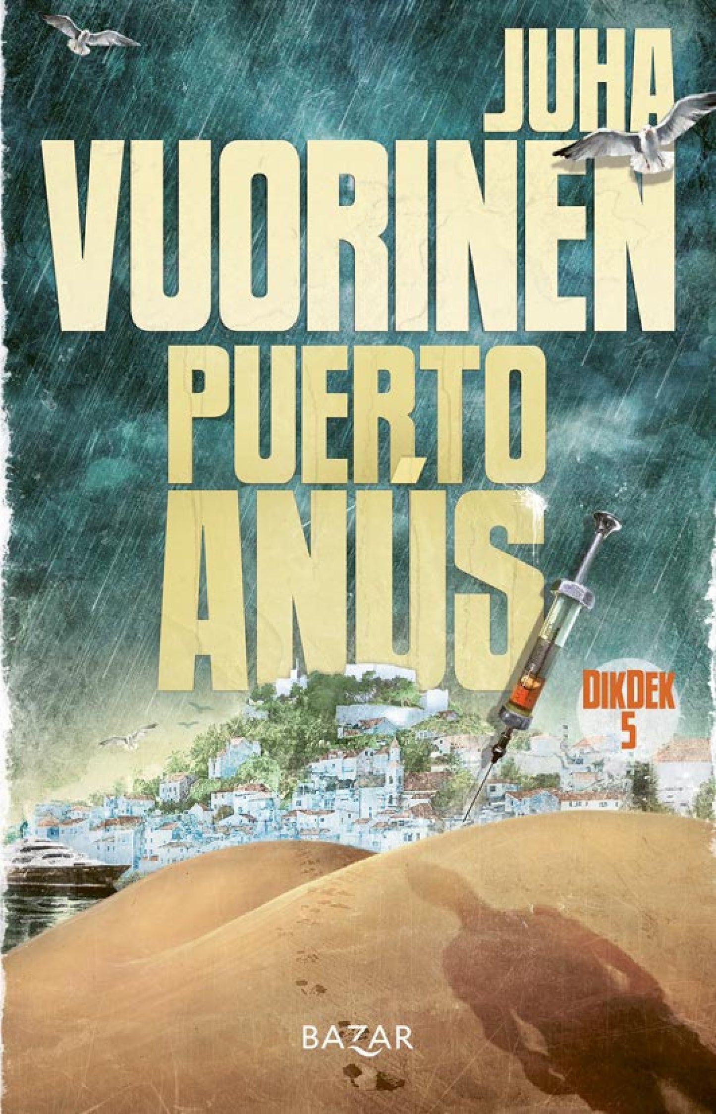 Puerto Anús – E-bok
