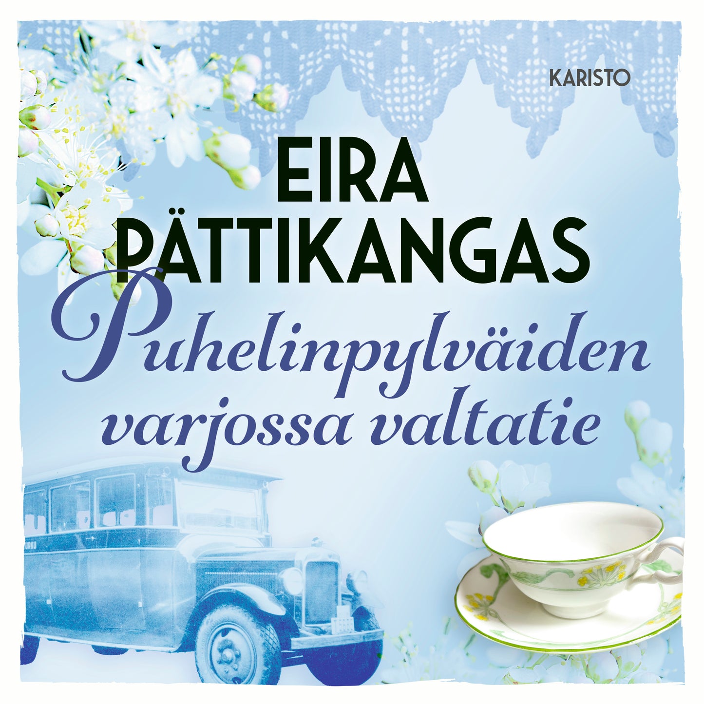 Puhelinpylväiden varjossa valtatie – Ljudbok
