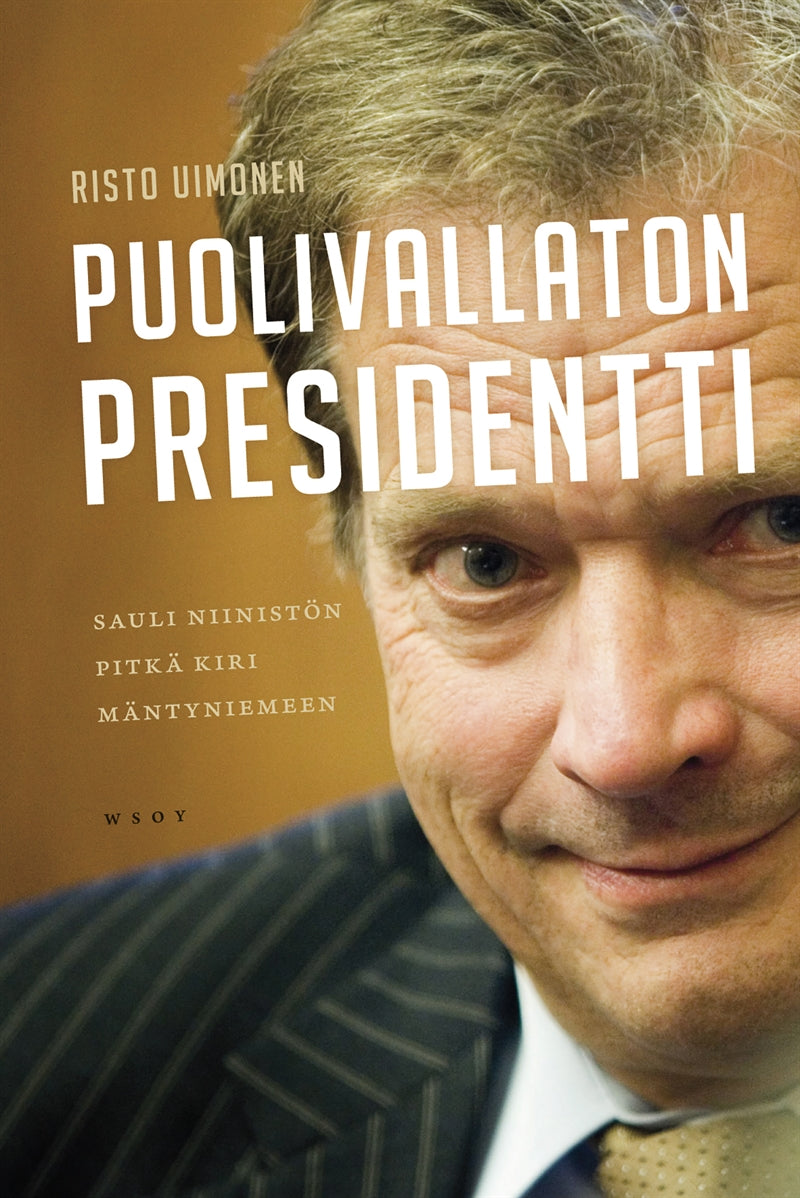 Puolivallaton presidentti – E-bok