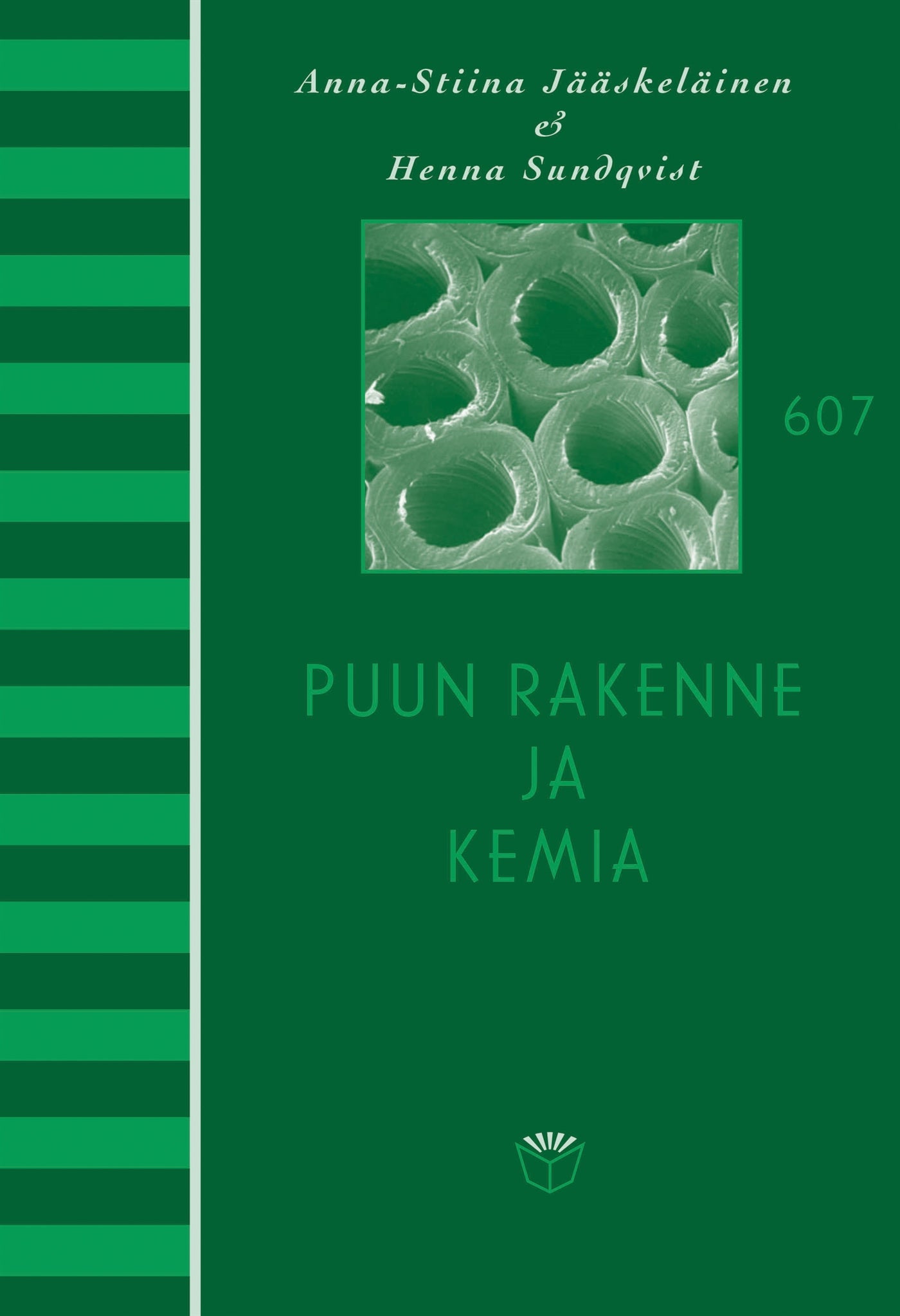 Puun rakenne ja kemia – E-bok