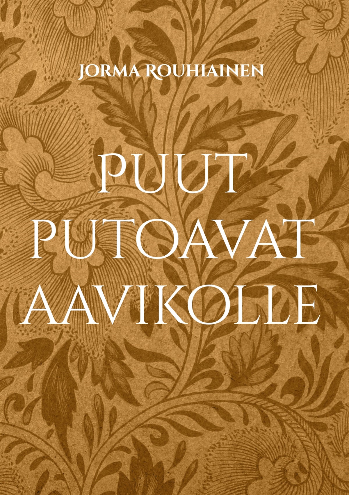 Puut putoavat aavikolle – E-bok