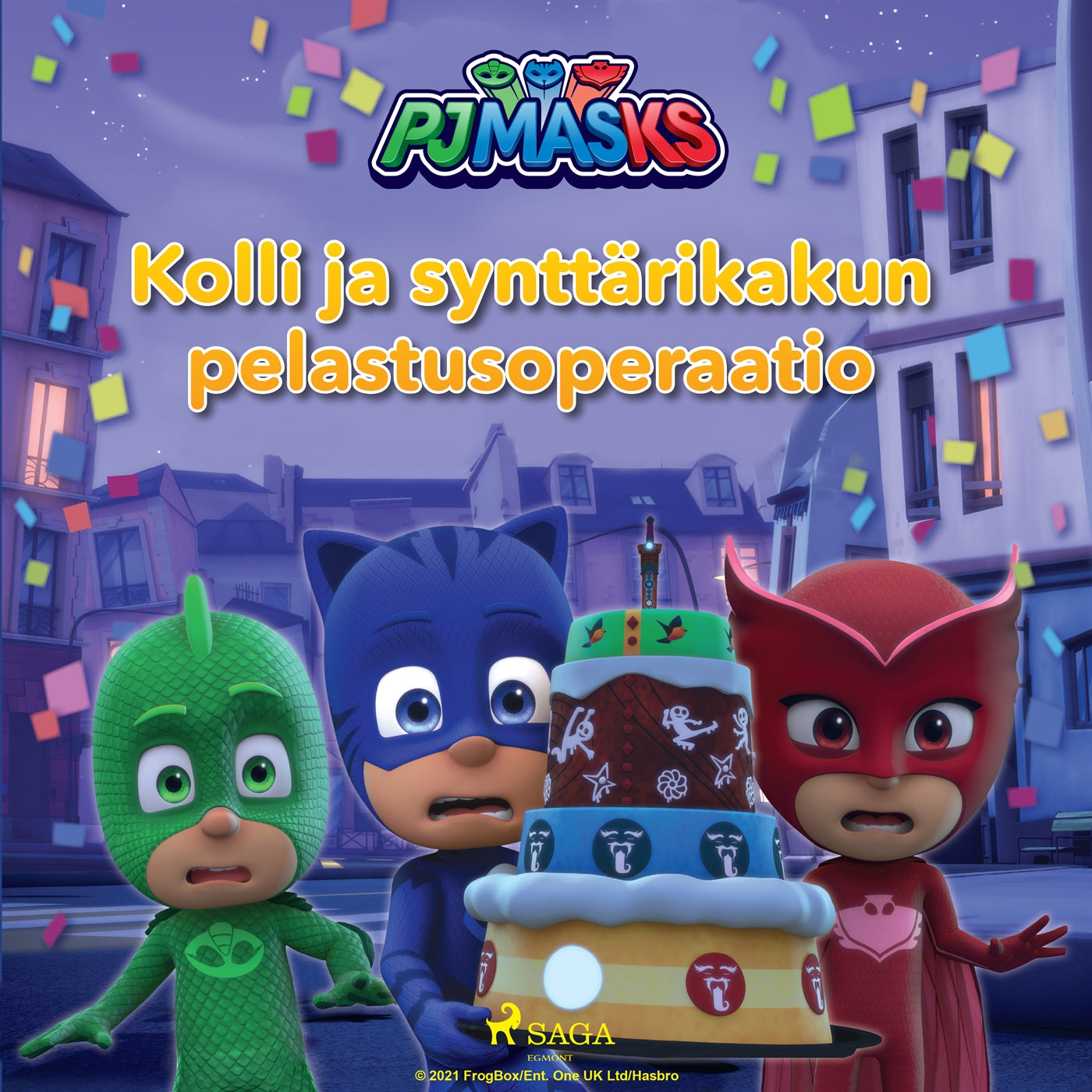 Pyjamasankarit - Kolli ja synttärikakun pelastusoperaatio – Ljudbok