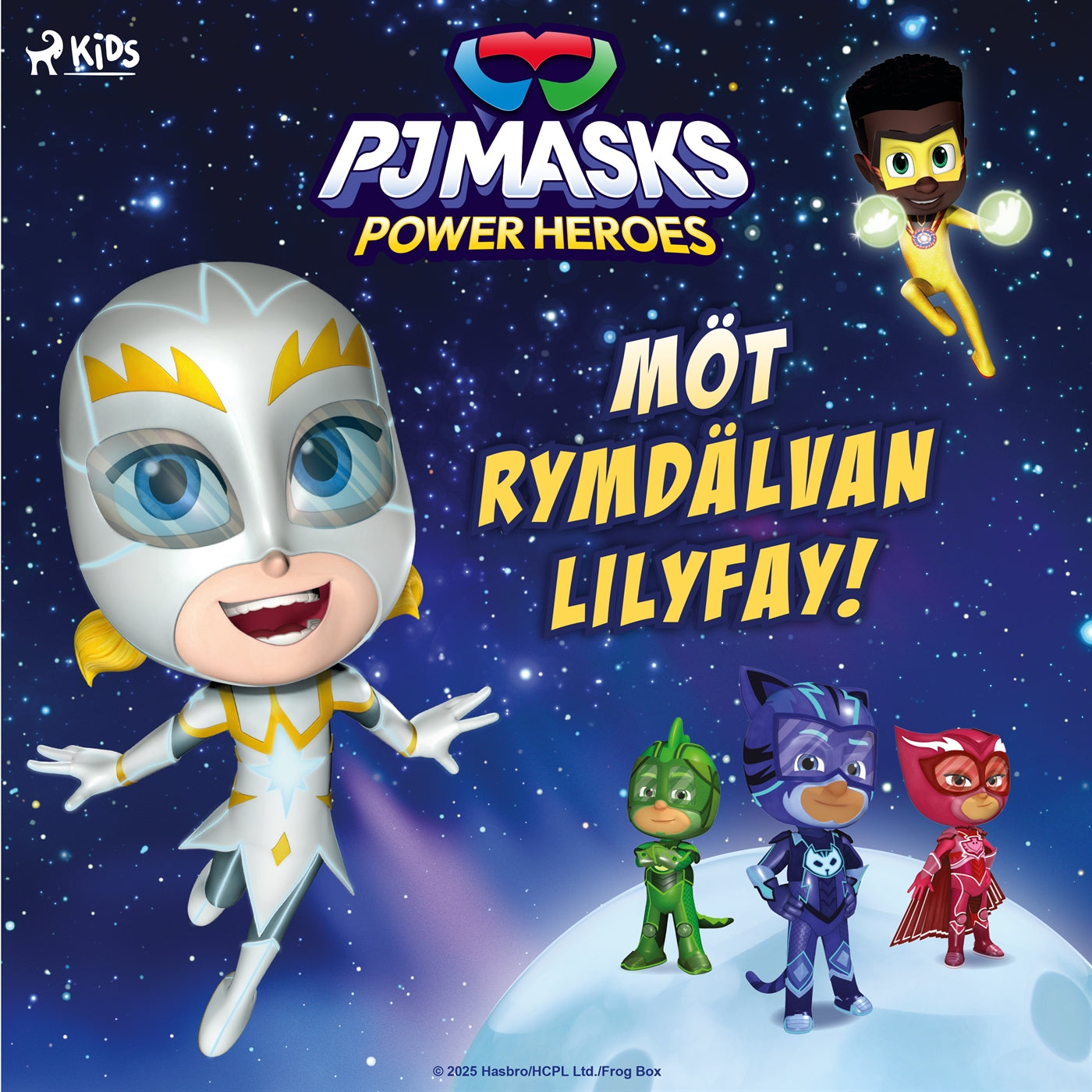 Pyjamashjältarna – Möt rymdälvan Lilyfay! – Ljudbok