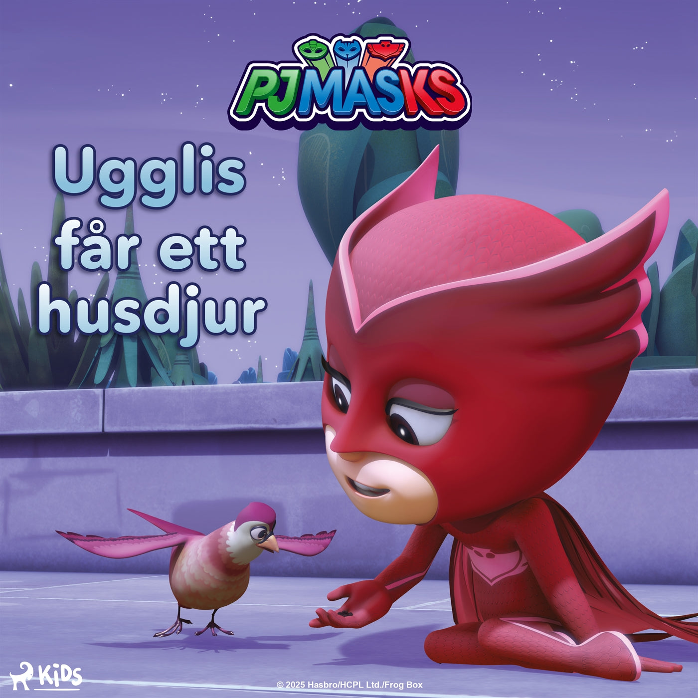 Pyjamashjältarna – Ugglis får ett husdjur – Ljudbok