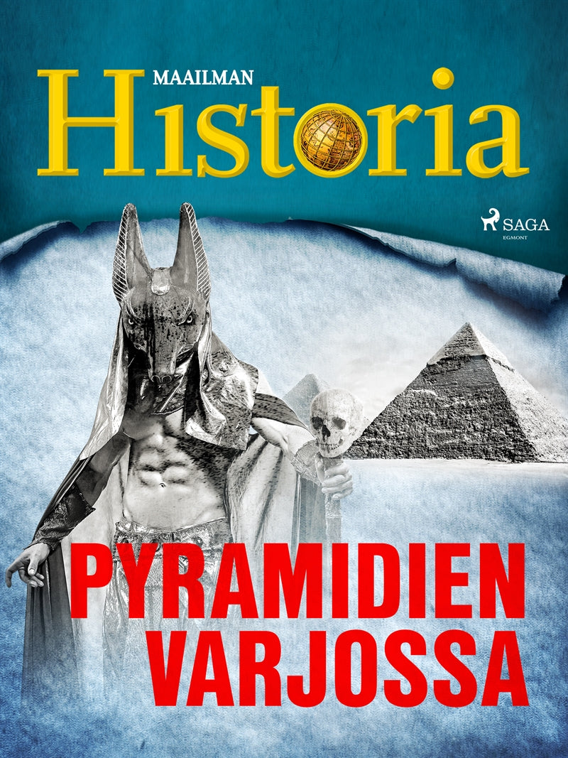 Pyramidien varjossa – E-bok