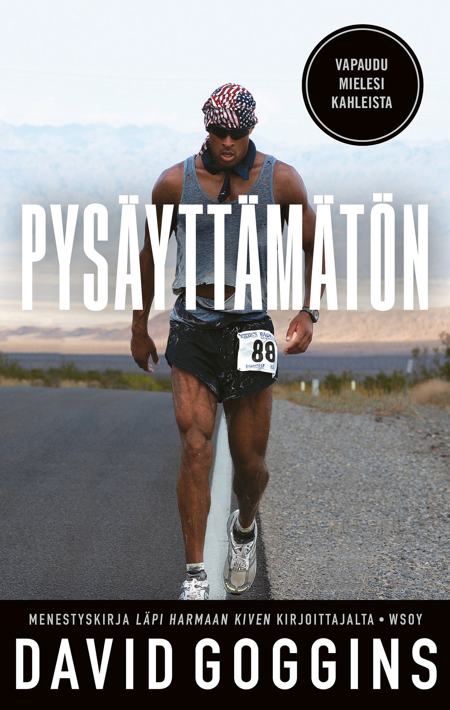 Pysäyttämätön – E-bok