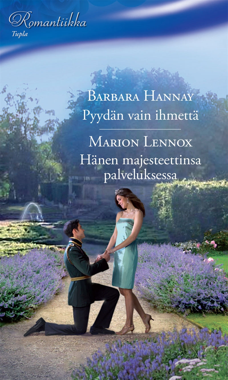Pyydän vain ihmettä / Hänen majesteettinsa palveluksessa – E-bok