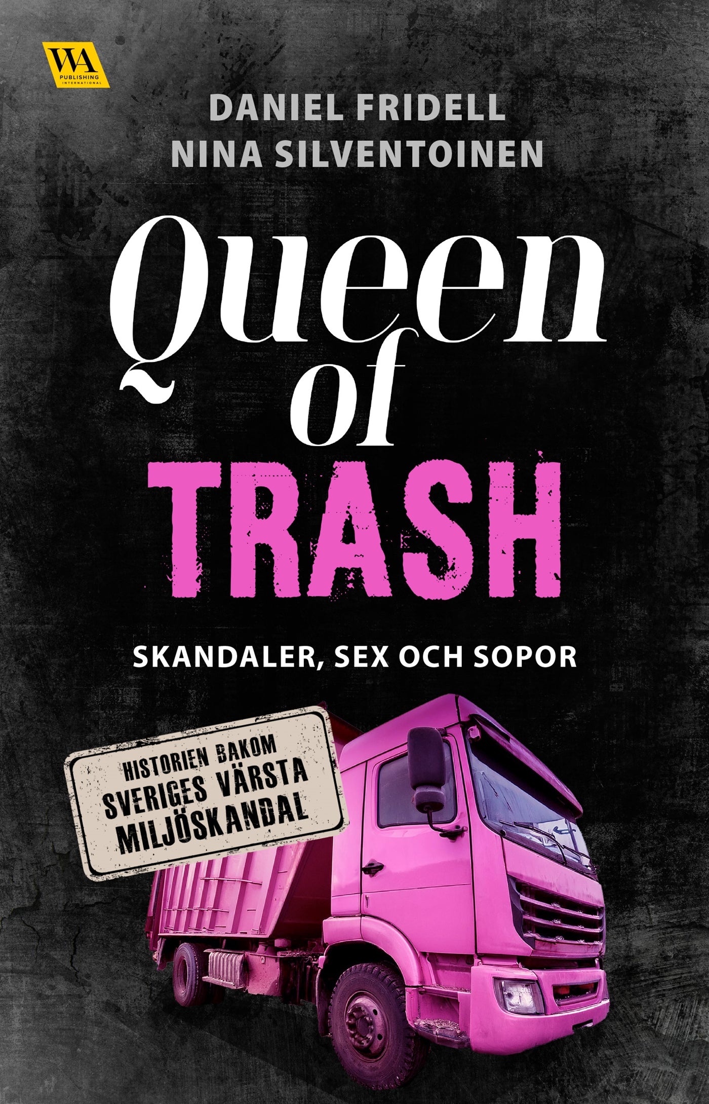 Queen of Trash – E-bok