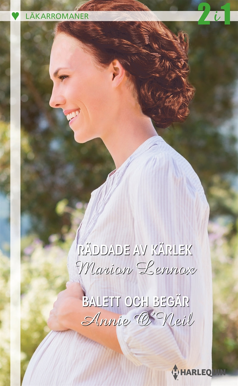 Räddade av kärlek / Balett och begär – E-bok