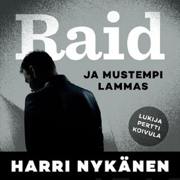 Raid ja mustempi lammas – Ljudbok