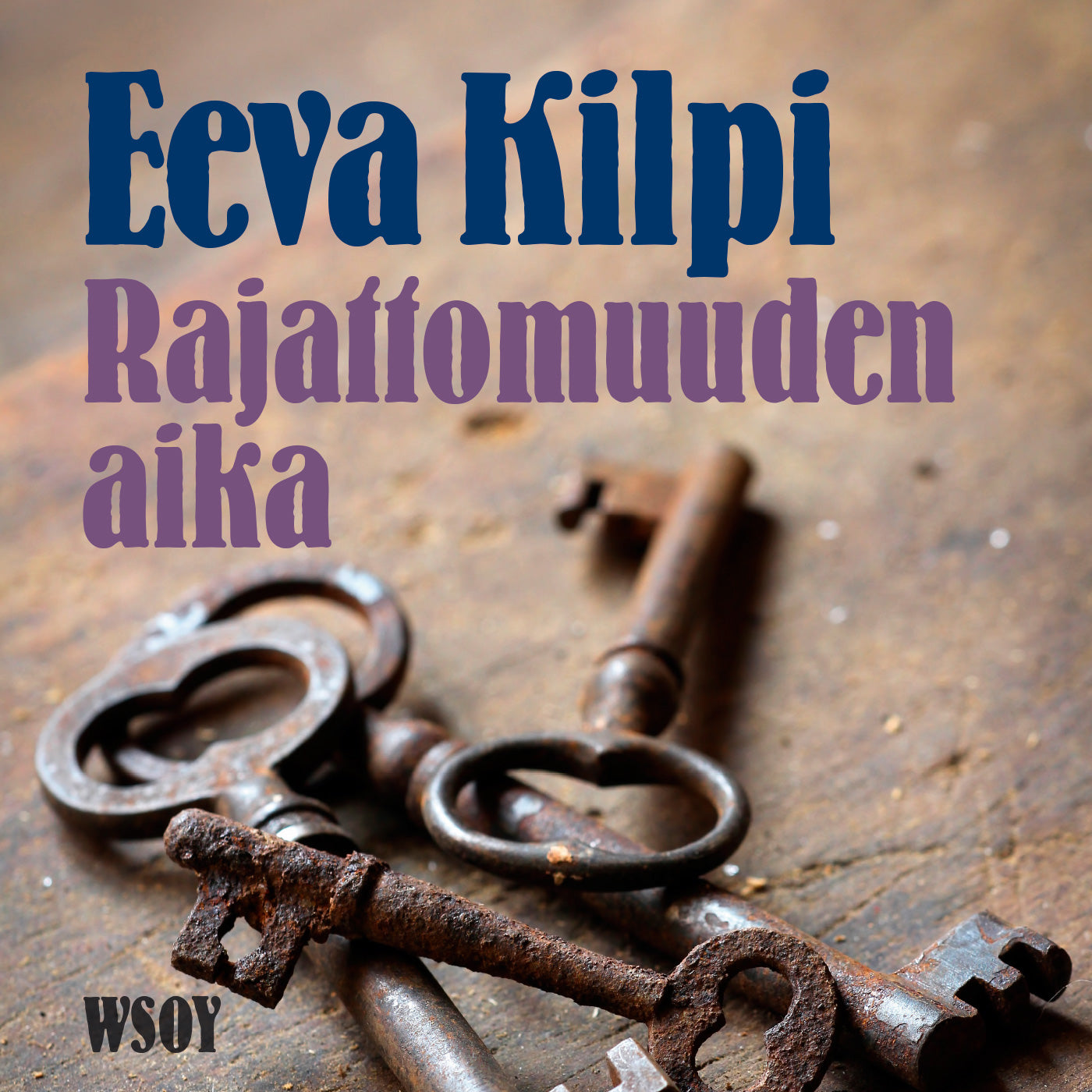 Rajattomuuden aika – Ljudbok