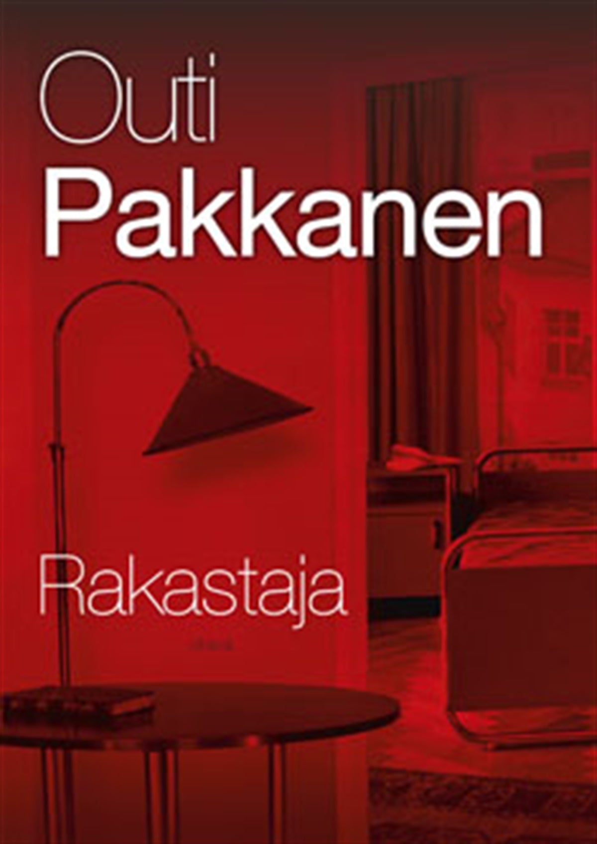 Rakastaja – E-bok