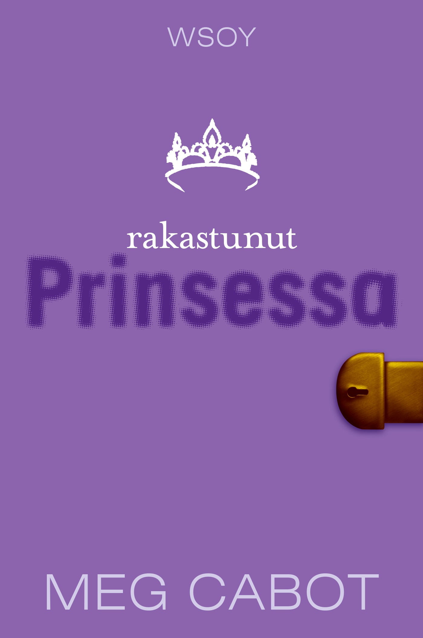 Rakastunut prinsessa – E-bok