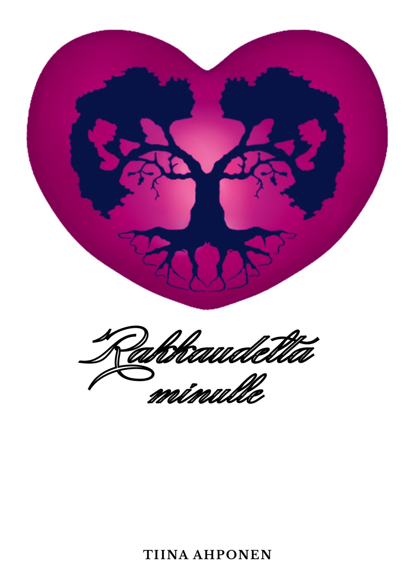 Rakkaudelta minulle – E-bok