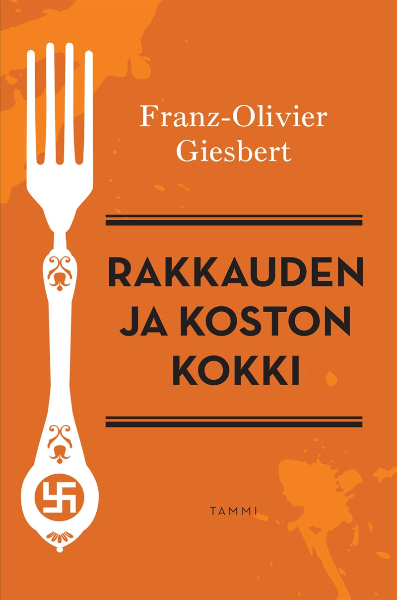 Rakkauden ja koston kokki – E-bok