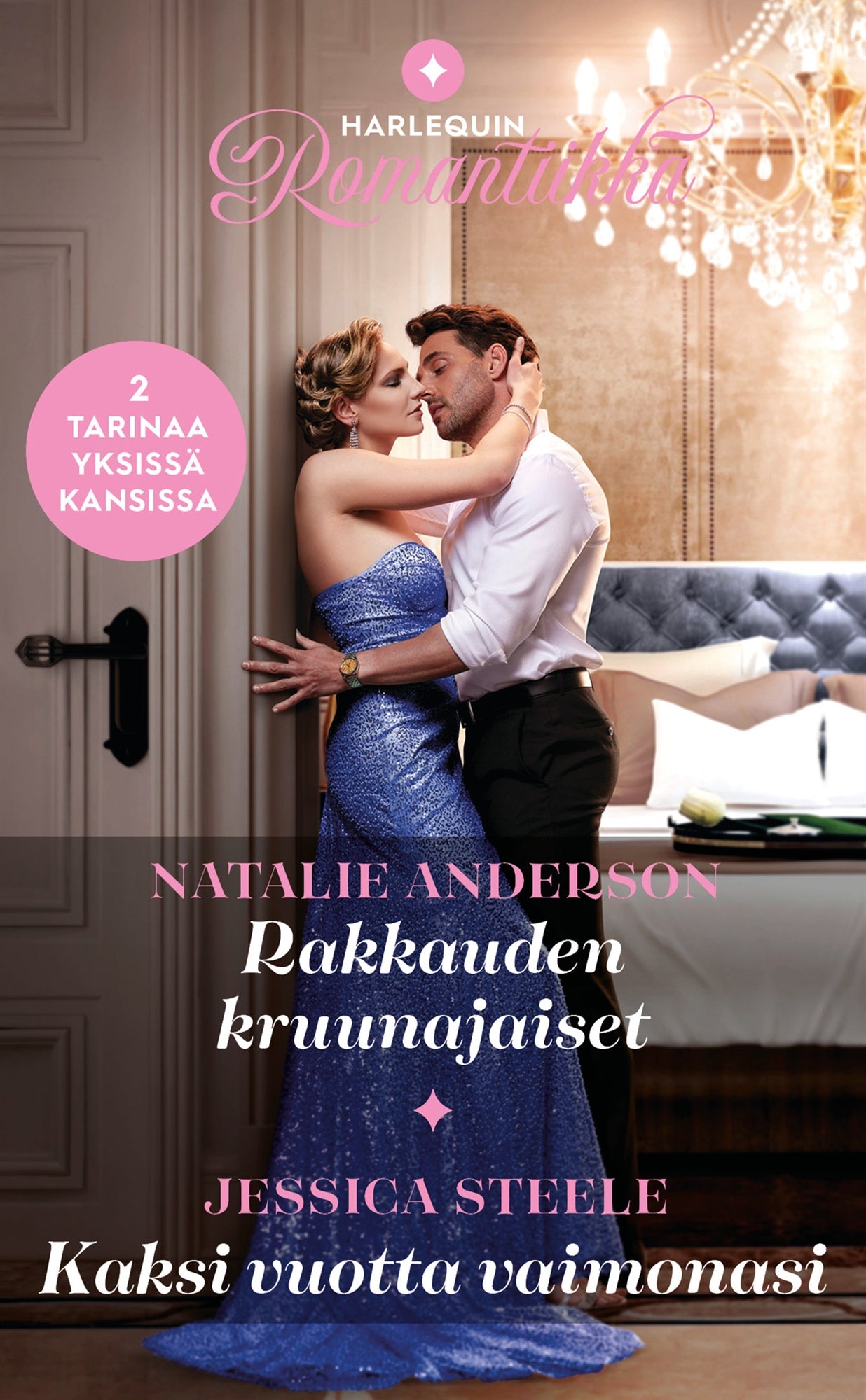 Rakkauden kruunajaiset / Kaksi vuotta vaimonasi – E-bok