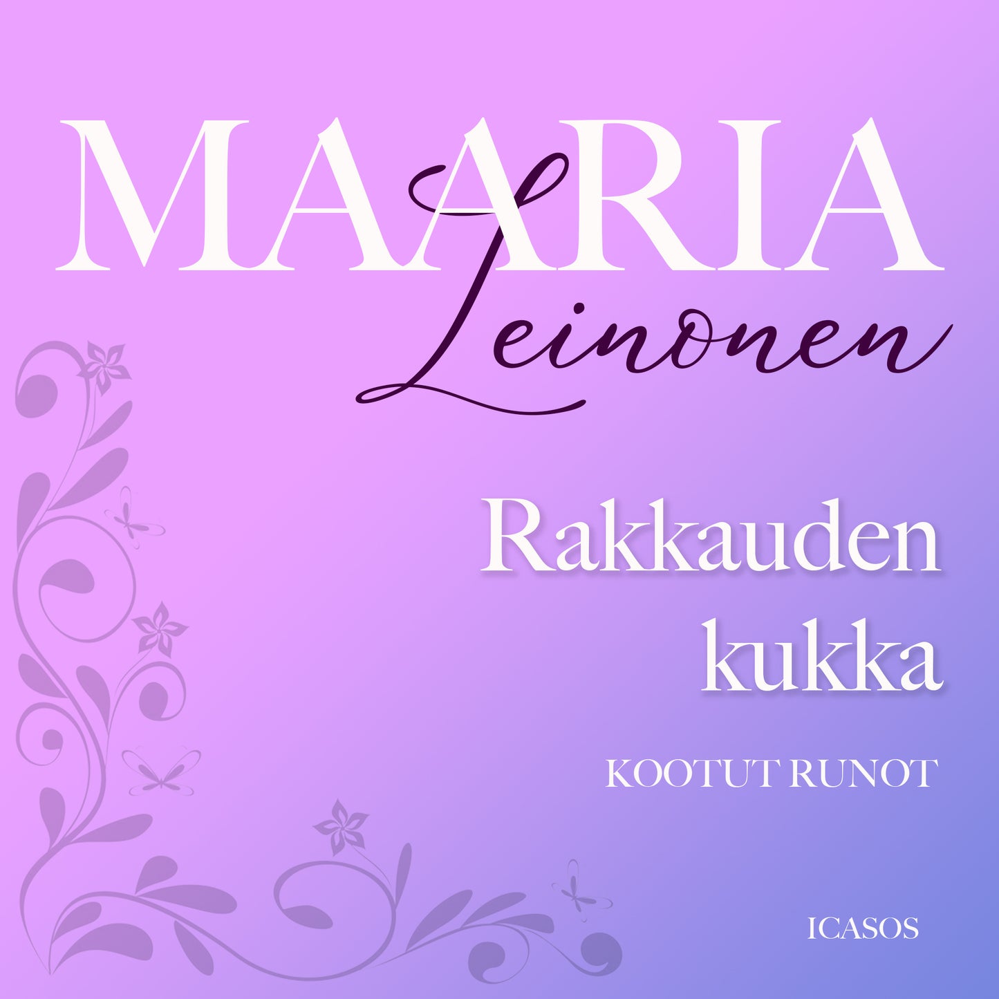 Rakkauden kukka – Ljudbok