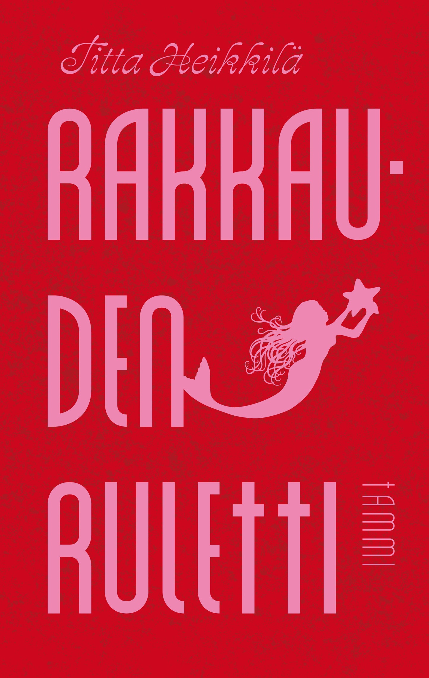Rakkauden ruletti – E-bok