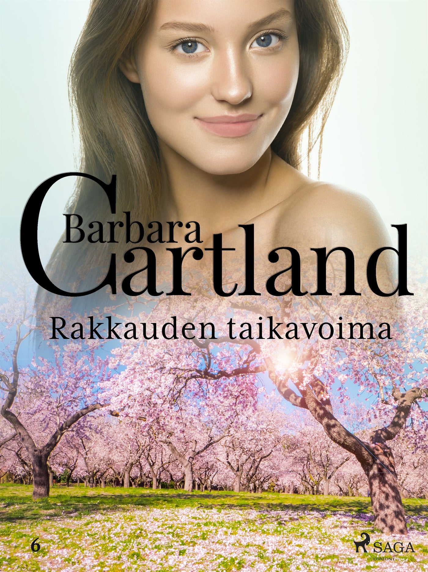 Rakkauden taikavoima – E-bok