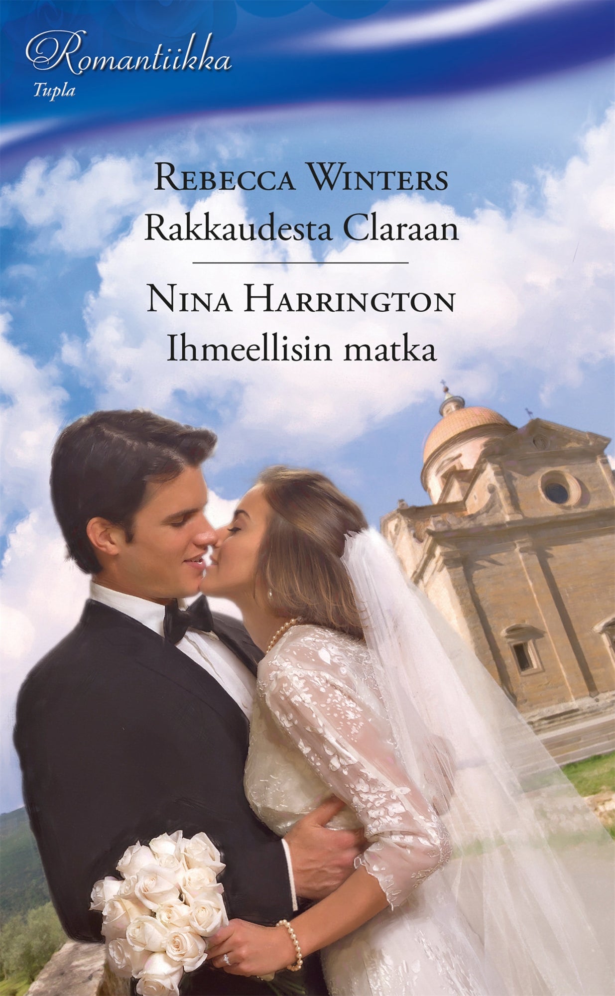 Rakkaudesta Claraan / Ihmeellisin matka – E-bok