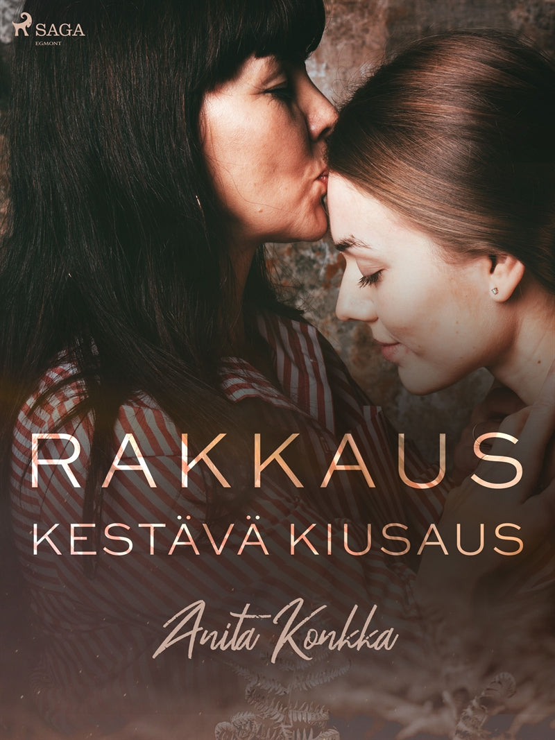 Rakkaus, kestävä kiusaus – E-bok