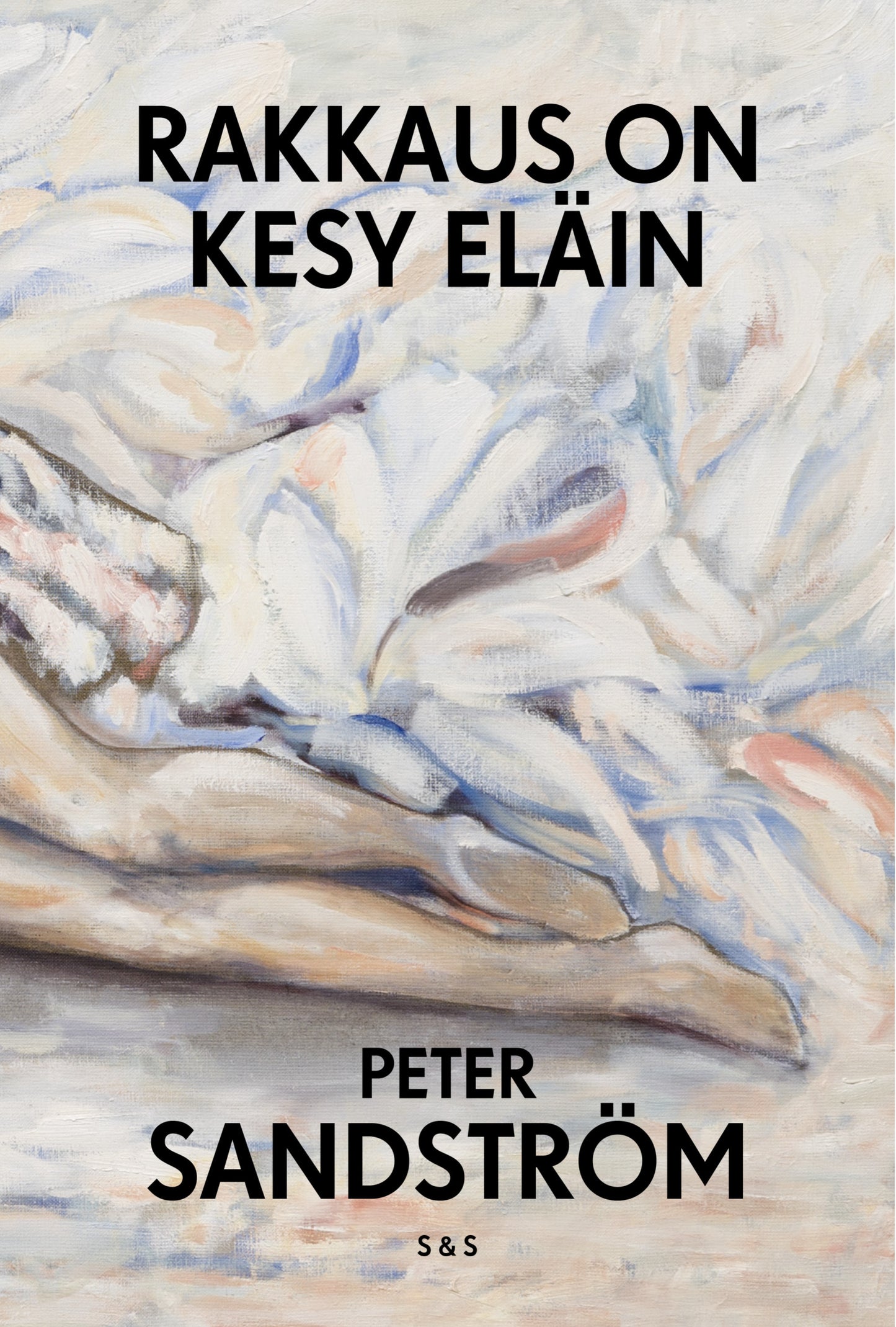 Rakkaus on kesy eläin – E-bok