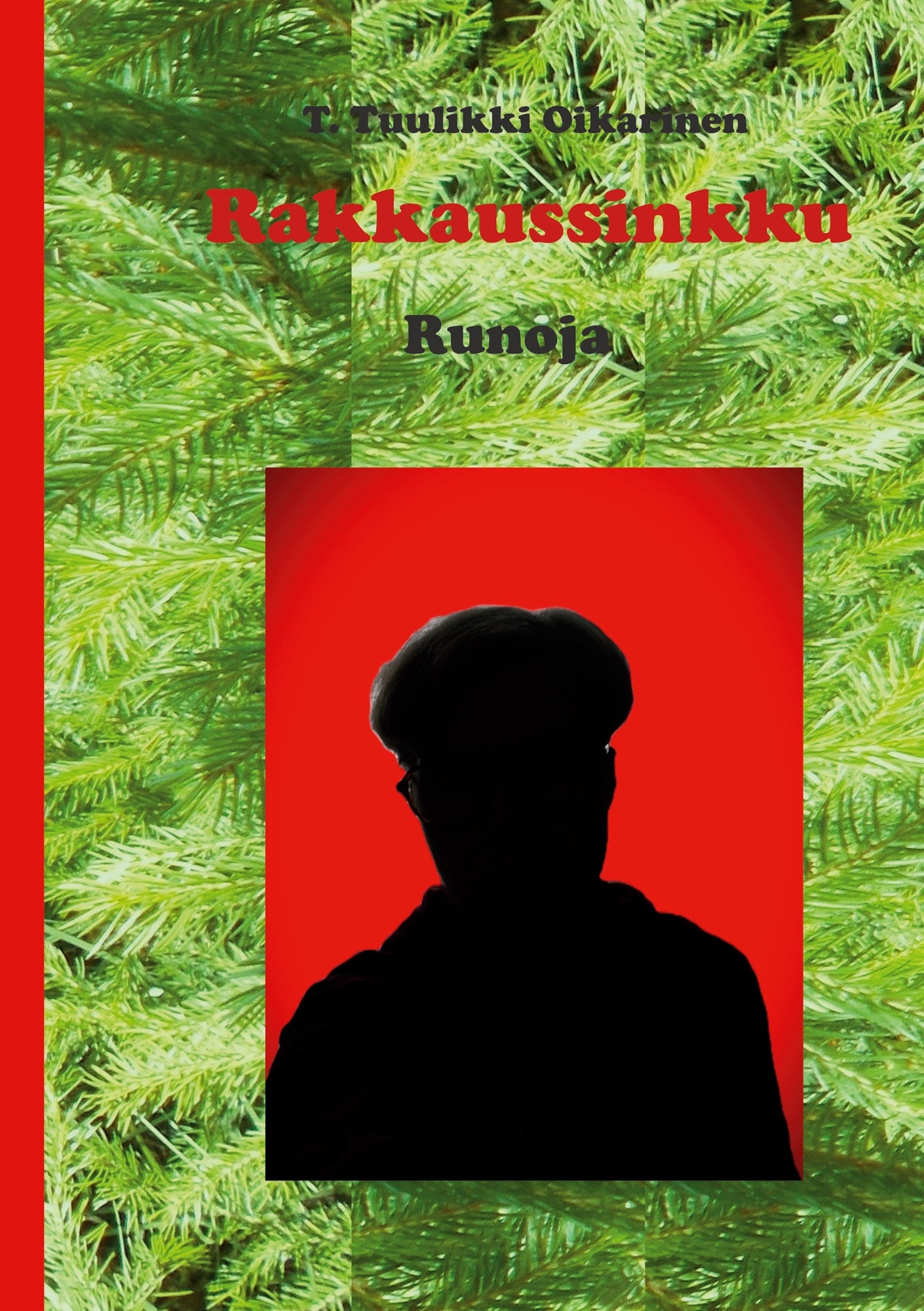 Rakkaussinkku: Runoja – E-bok