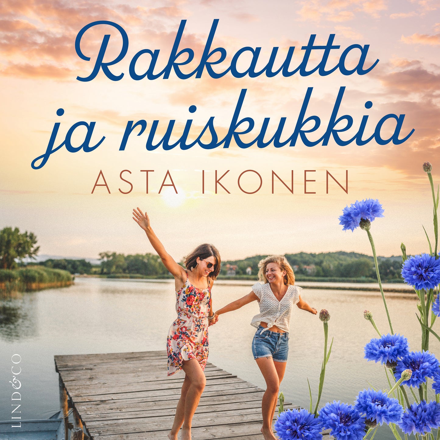 Rakkautta ja ruiskukkia – Ljudbok