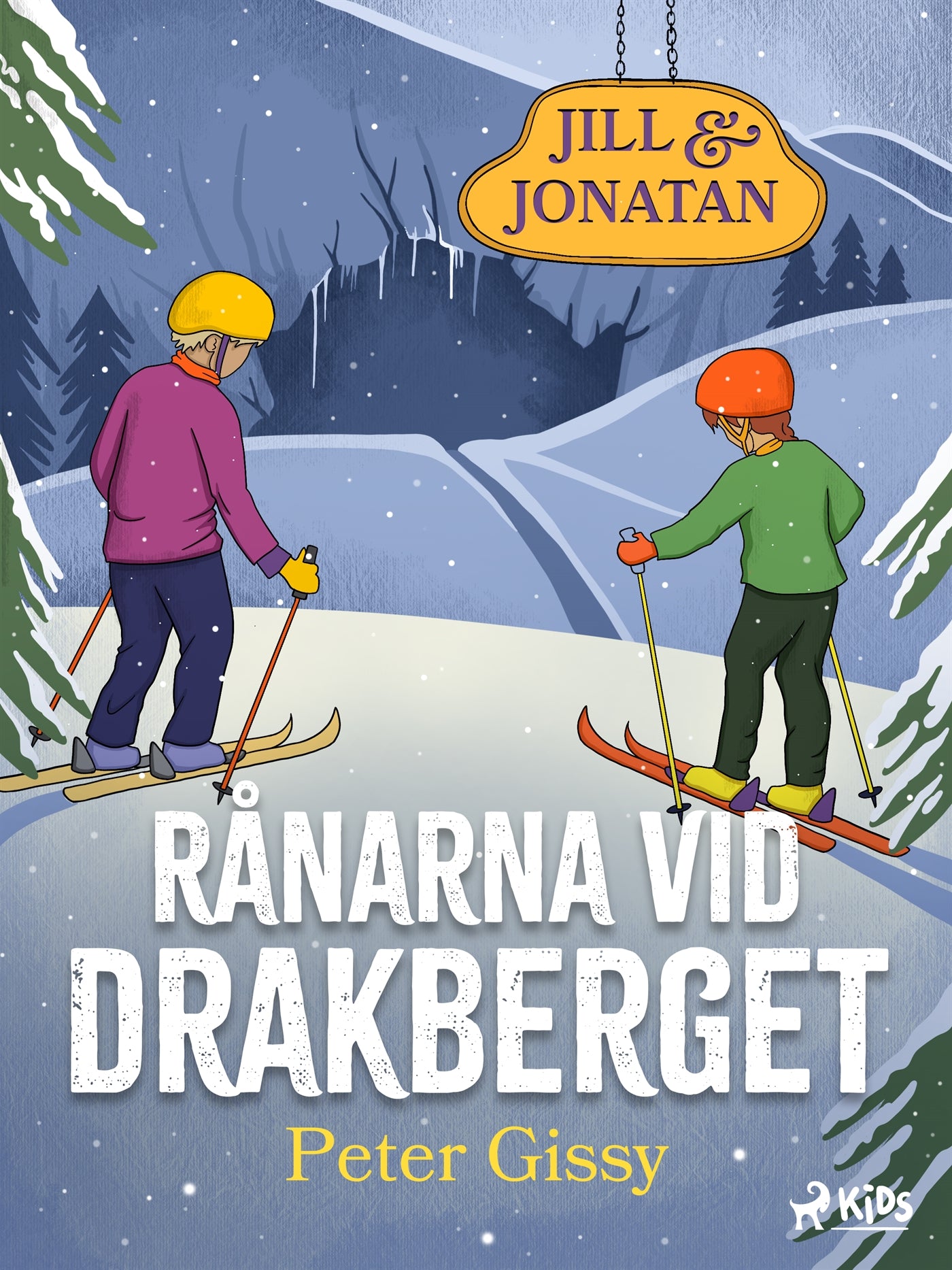 Rånarna vid Drakberget – E-bok