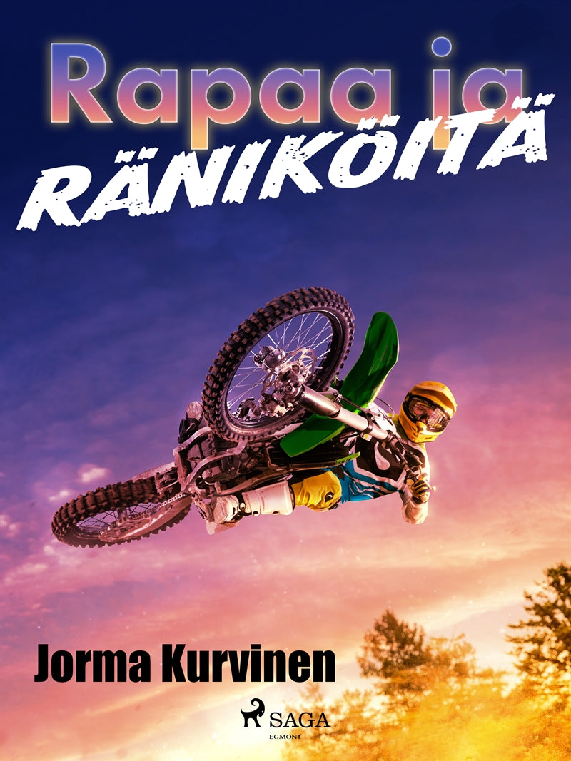 Rapaa ja räniköitä – E-bok
